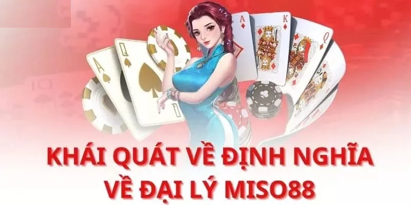 Đại lý Miso88